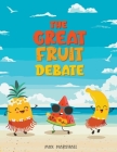 The Great Fruit Debate By Max Marshall Cover Image