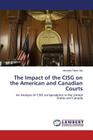 The Impact of the Cisg on the American and Canadian Courts Cover Image