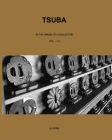 Tsuba: in the hands of a collector By S. J. King Cover Image