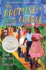 This Promise of Change: One Girl’s Story in the Fight for School Equality By Jo Ann Allen Boyce, Debbie Levy Cover Image