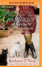 The Goddesses of Kitchen Avenue By Barbara O'Neal, Carly Robins (Read by), Kim Staunton (Read by) Cover Image
