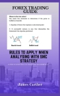 Forex Trading Guide: Rules To Apply When Analysing with SMC Strategy By James Carther Cover Image