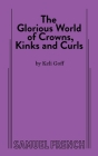 The Glorious World of Crowns, Kinks and Curls Cover Image