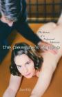 The Pleasures All Mine: A Sexual Memoir of a Submissive By Joan Kelly Cover Image