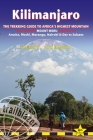 Kilimanjaro: The Trekking Guide to Africa's Highest Mountain: All-In-One Guide for Climbing Kilimanjaro. Includes Getting to Tanzan By Henry Stedman Cover Image