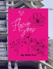 Flower Snow: Flower Snow Magazine By Deanna Stinson Cover Image
