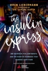The Insulin Express: One Backpack, Five Continents, and the Diabetes Diagnosis That Changed Everything Cover Image