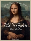 Art Masters' Coffee Table Book: Famous Paintings By Five Art Greats By Leo Penaws Cover Image