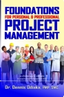 FOUNDATIONS For Personal & Professional Project Management Cover Image