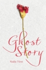 Ghost Story By Nadia Vires Cover Image