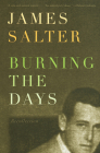 Burning the Days: Recollection (Vintage International) By James Salter Cover Image