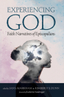 Experiencing God: Faith Narratives of Episcopalians Cover Image