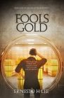 Fools Gold: The Dream Traveler Book Four Cover Image