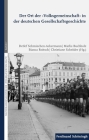 Der Ort Der >Volksgemeinschaft By Detlef Schmiechen-Ackermann, Detlef Schmiechen-Ackermann (Editor), Marlis Buchholz (Editor) Cover Image