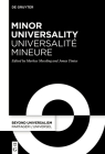 Minor Universality / Universalité Mineure: Rethinking Humanity After Western Universalism / Penser l'Humanité Après l'Universalisme Occidental By Markus Messling (Editor), Jonas Tinius (Editor) Cover Image