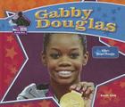 Gabby Douglas: Historic Olympic Champion: Historic Olympic Champion (Big Buddy Biographies) Cover Image