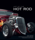 Art of the Hot Rod By Ken Gross, Peter Harholdt (By (photographer)) Cover Image