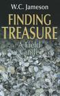 Finding Treasure: A Field Guide Cover Image