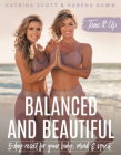 Tone It Up: Balanced and Beautiful: 5-Day Reset for Your Body, Mind, and Spirit Cover Image