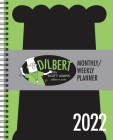 Dilbert 2022 Monthly/Weekly Planner Calendar Cover Image