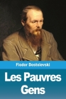 Les Pauvres Gens By Fiodor Dostoïevski Cover Image