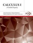 Calculus I: A Guided Inquiry By Andrei Straumanis, Catherine Bénéteau, Zdenka Guadarrama Cover Image