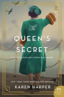 The Queen's Secret: A Novel of England's World War II Queen By Karen Harper Cover Image