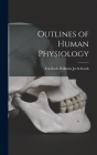 Outlines of Human Physiology Cover Image