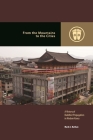 From the Mountains to the Cities: A History of Buddhist Propagation in Modern Korea (Contemporary Buddhism) Cover Image
