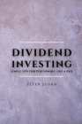 Dividend Investing: Simple tips for performing like a pro Cover Image