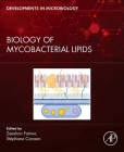 Biology of Mycobacterial Lipids By Zeeshan Fatima (Editor), Stéphane Canaan (Editor) Cover Image