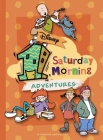 Disney One Saturday Morning Adventures By Daan Jippes (By (artist)), Laura McCreary, Scott Gimple Cover Image