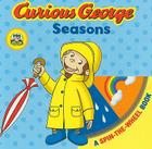 Curious George Seasons (cgtv Spin-The-Wheel Board Book) Cover Image