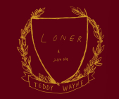 Loner By Teddy Wayne, David Bendena (Narrated by) Cover Image