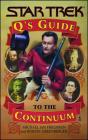 Q's Guide to the Continuum (Star Trek ) By Michael Jan Friedman, Robert Greenberger Cover Image
