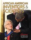 African American Inventors & Scientists (Pioneering African Americans) By Joanne Randolph (Editor) Cover Image