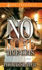 No More Time-Outs: A Novel Cover Image