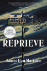 Reprieve: A Novel Cover Image