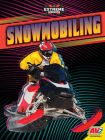 Snowmobiling By Blaine Wiseman Cover Image