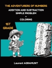 The Adventurers of Numbers: Addition and Subtraction Games for First Graders Cover Image