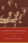 Lily Briscoe's Chinese Eyes: Bloomsbury, Modernism, and China Cover Image