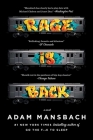 Rage Is Back: A Novel By Adam Mansbach Cover Image