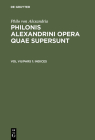 Philonis Alexandrini opera quae supersunt, Vol VII/Pars 1, Indices By Ioannes Leisegang (Editor) Cover Image