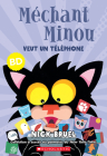 Méchant Minou Veut Un Téléphone (Bd) By Nick Bruel, Nick Bruel (Illustrator) Cover Image