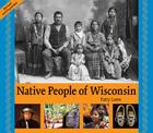 Native People of Wisconsin, Revised Edition (New Badger History) Cover Image