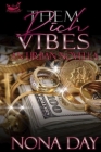 Them Rich Vibes: Regal and Tabitha By Nona Day Cover Image