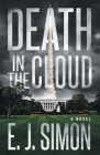 Death in the Cloud By E. J. Simon Cover Image
