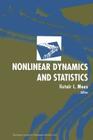 Nonlinear Dynamics and Statistics Cover Image
