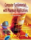 Computer Fundamentals with Pharmacy Applications Cover Image