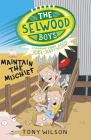 Maintain the Mischief (the Selwood Boys, #4) Cover Image
